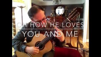 %22OH HOW HE LOVES YOU AND ME%22