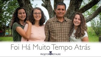 Foi Há Muito Tempo Atrás - Família Bazan